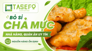 Bỏ sỉ chả mực cho nhà hàng quán ăn