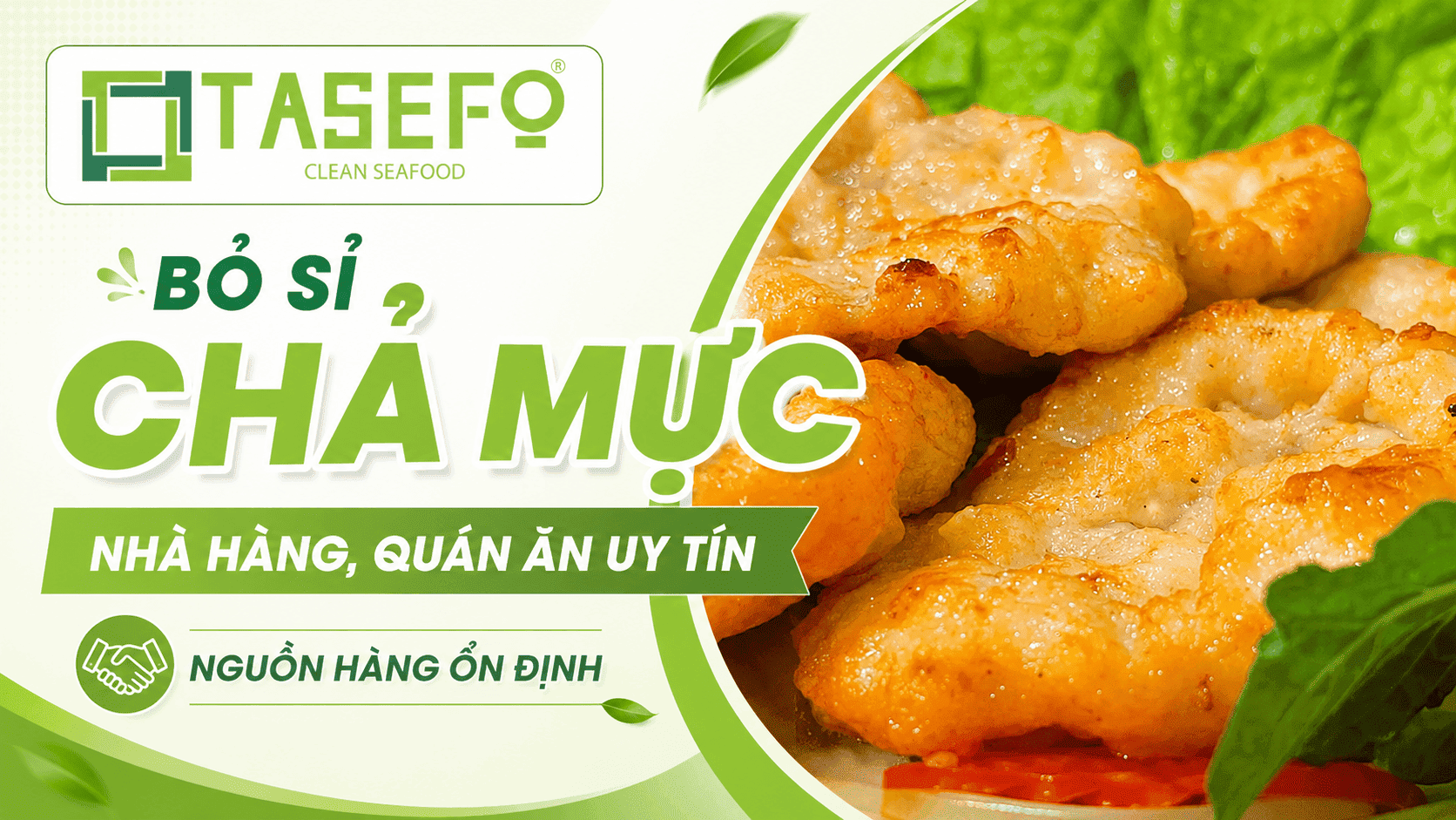 Bỏ sỉ chả mực cho nhà hàng quán ăn